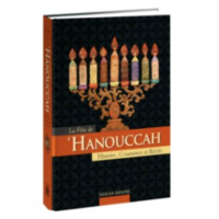 La Fête de Hanouccah Histoires Coutumes et Récits